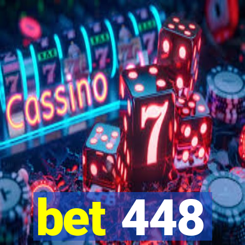 bet 448