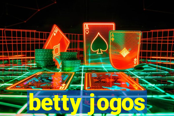 betty jogos