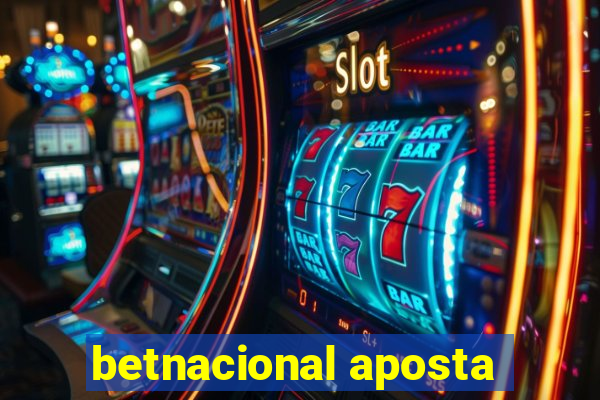 betnacional aposta