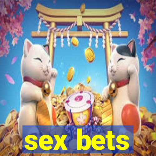 sex bets