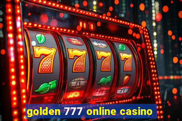 golden 777 online casino