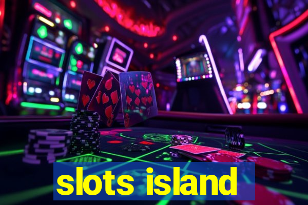 slots island