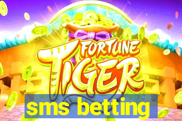 sms betting