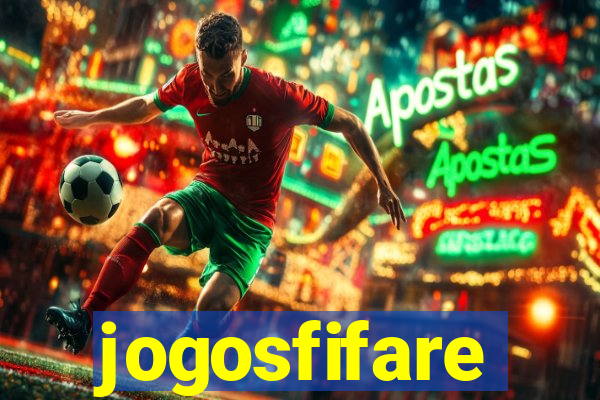 jogosfifare