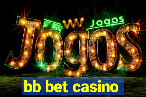 bb bet casino