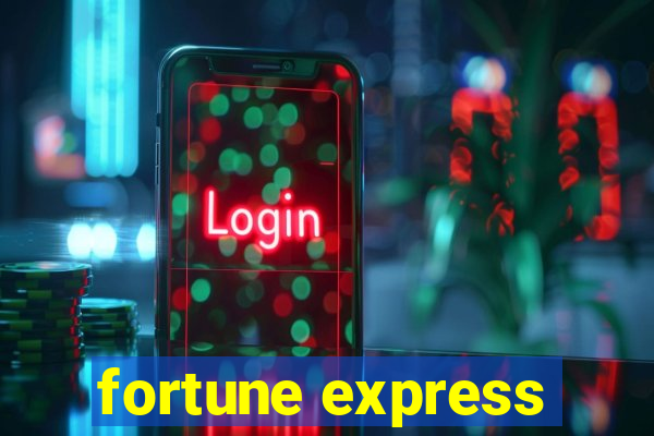 fortune express