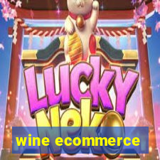 wine ecommerce