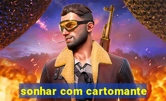 sonhar com cartomante