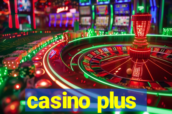 casino plus