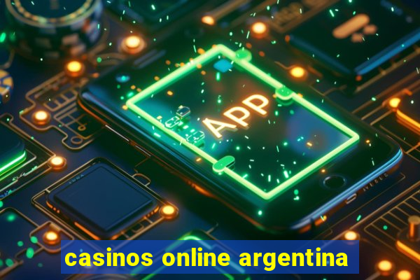 casinos online argentina