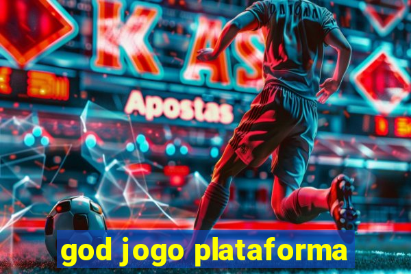 god jogo plataforma