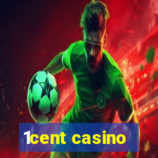 1cent casino