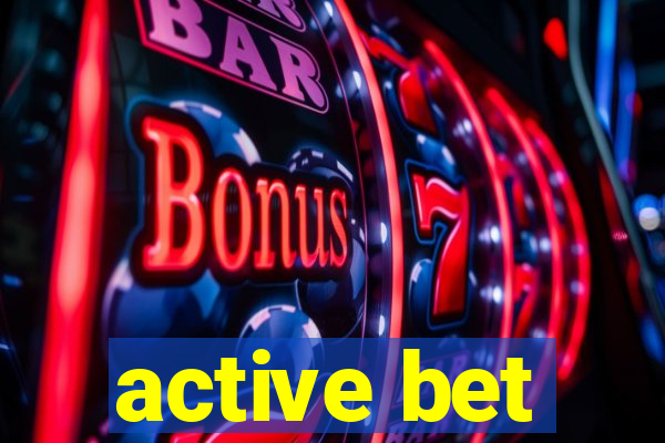 active bet