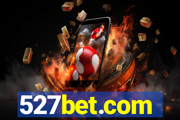 527bet.com