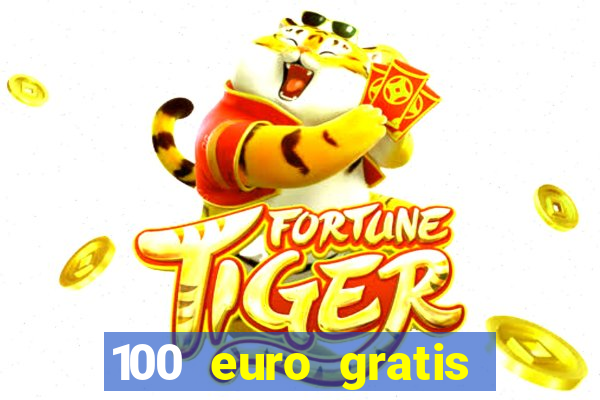 100 euro gratis casino bonus