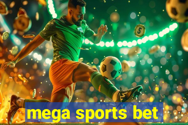 mega sports bet