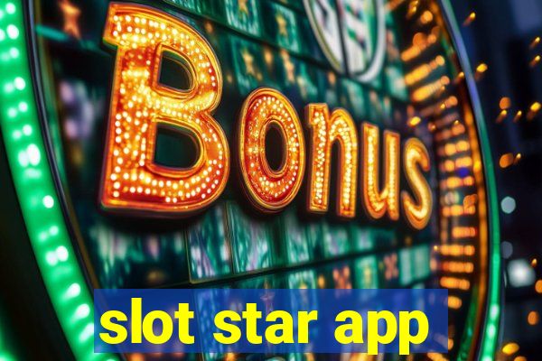 slot star app