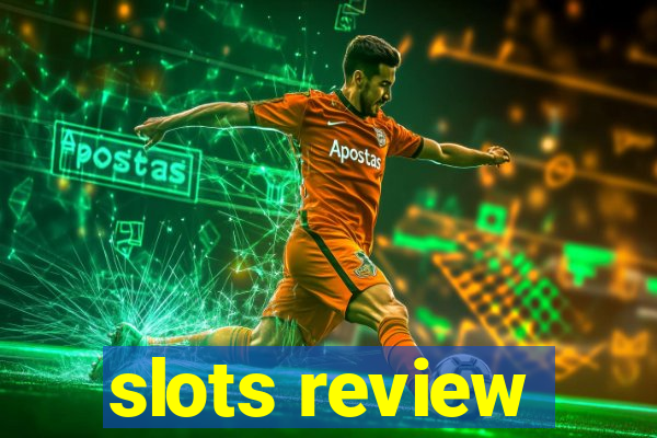 slots review