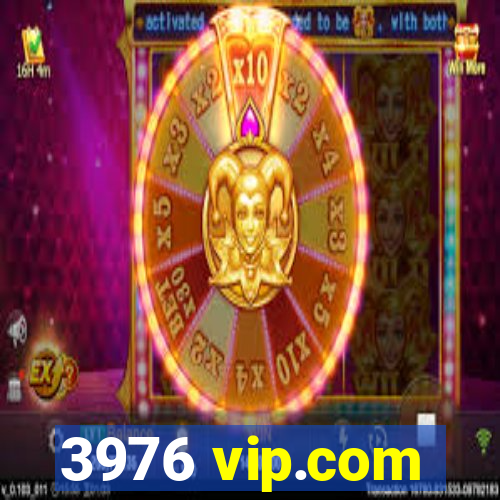 3976 vip.com