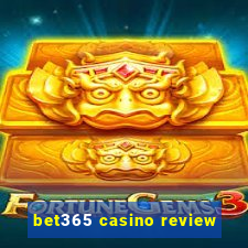 bet365 casino review