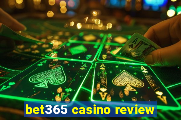 bet365 casino review