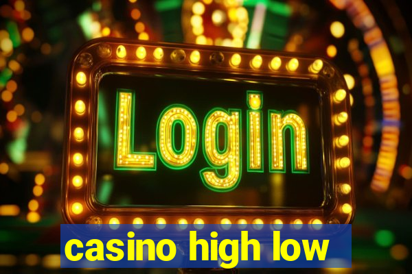 casino high low