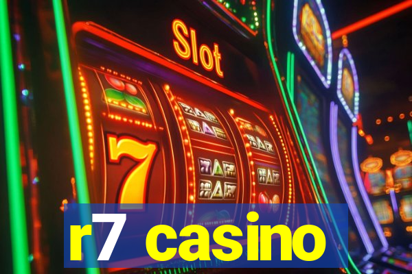 r7 casino