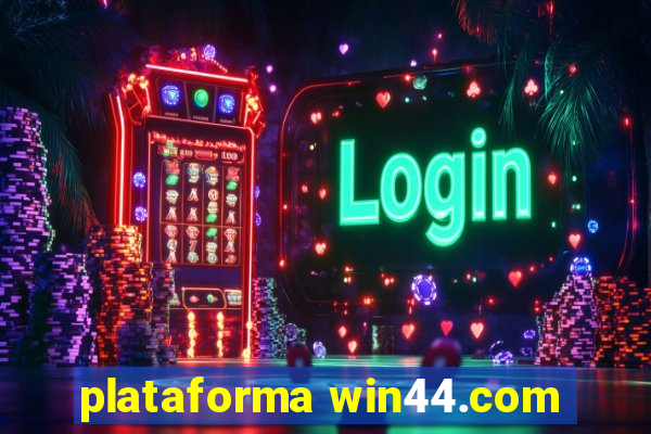 plataforma win44.com