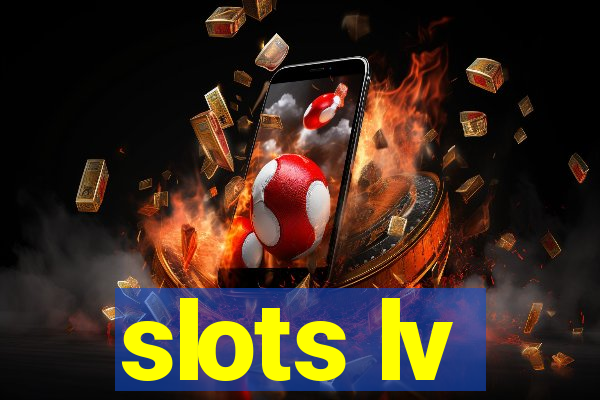 slots lv