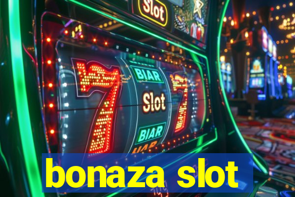 bonaza slot