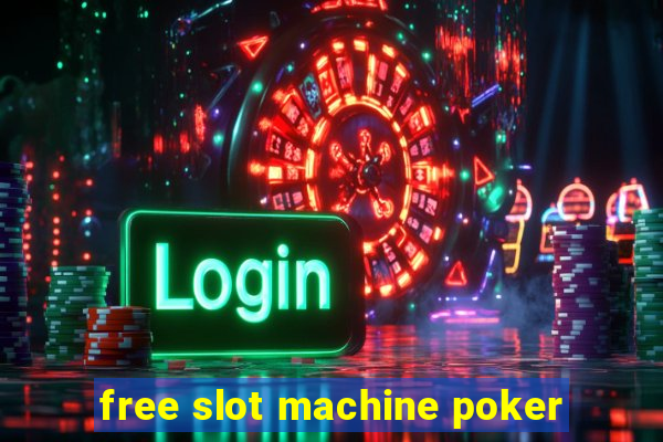 free slot machine poker