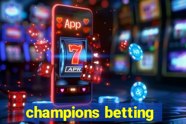 champions betting