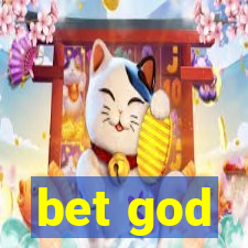 bet god