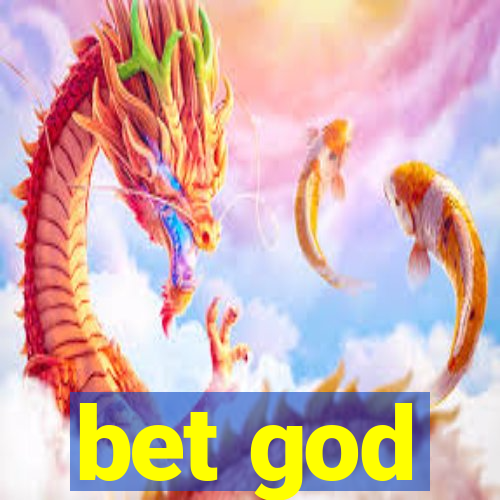 bet god