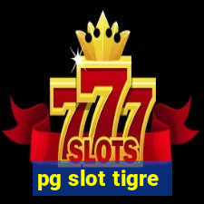 pg slot tigre