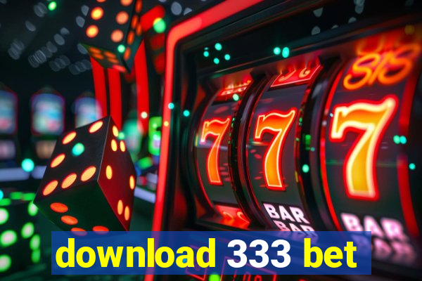 download 333 bet