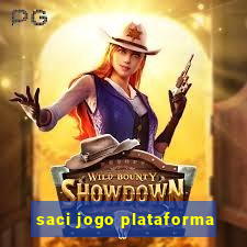 saci jogo plataforma