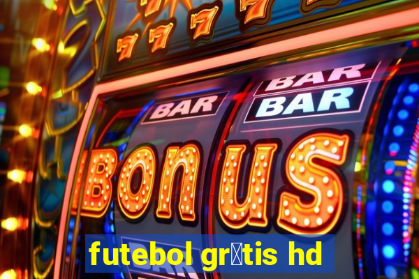 futebol gr谩tis hd