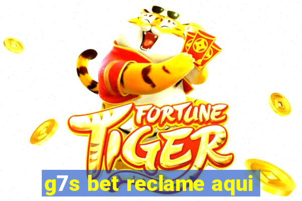 g7s bet reclame aqui