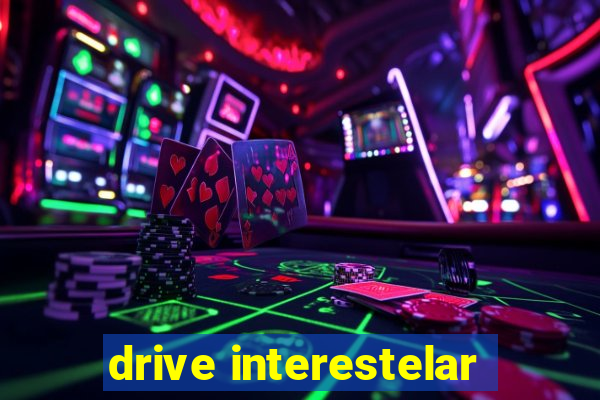 drive interestelar