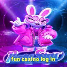 fun casino log in