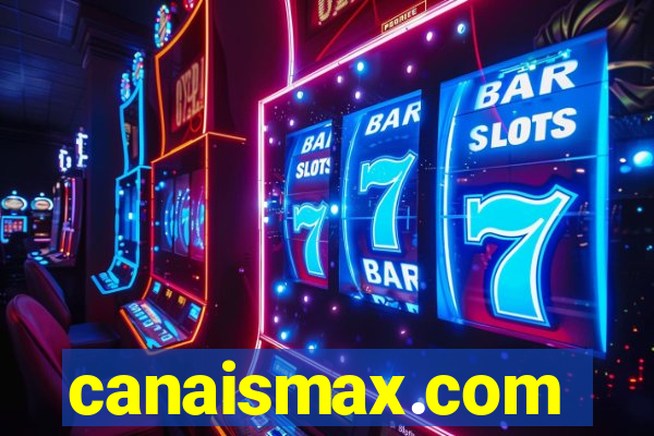 canaismax.com