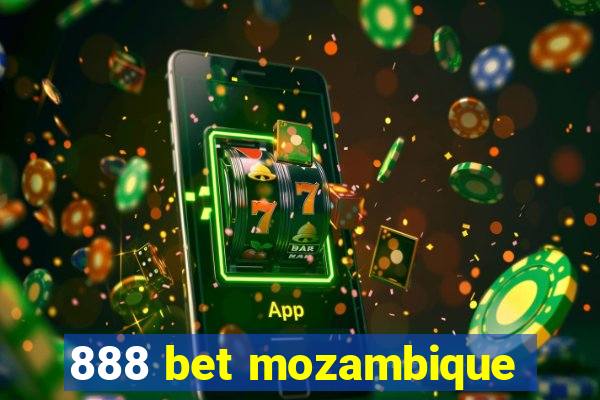 888 bet mozambique