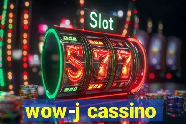 wow-j cassino