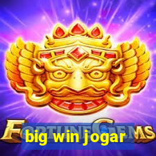 big win jogar