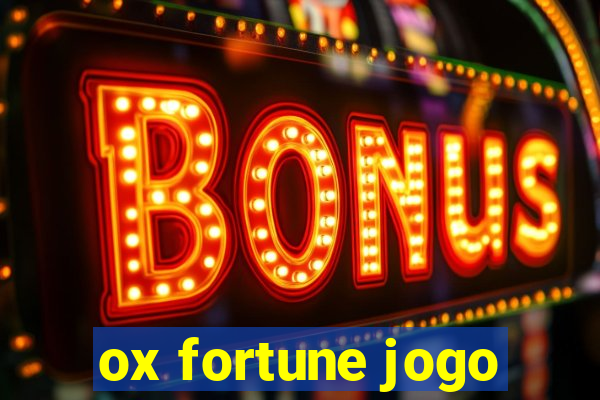 ox fortune jogo