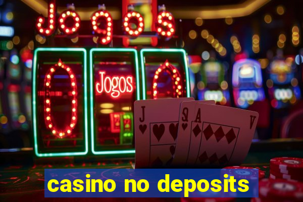 casino no deposits