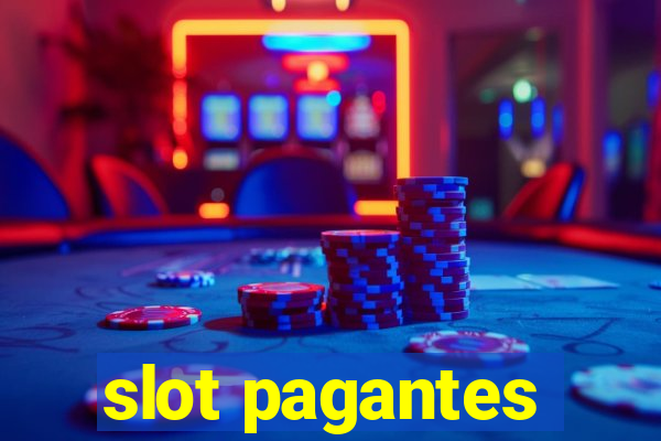 slot pagantes