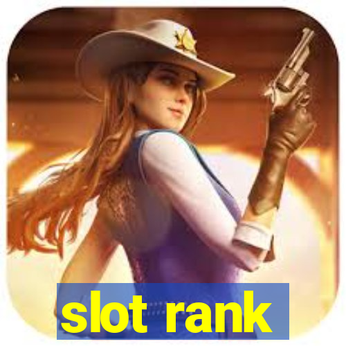 slot rank