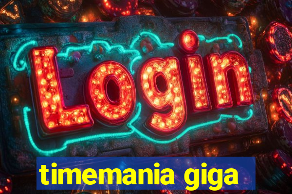 timemania giga